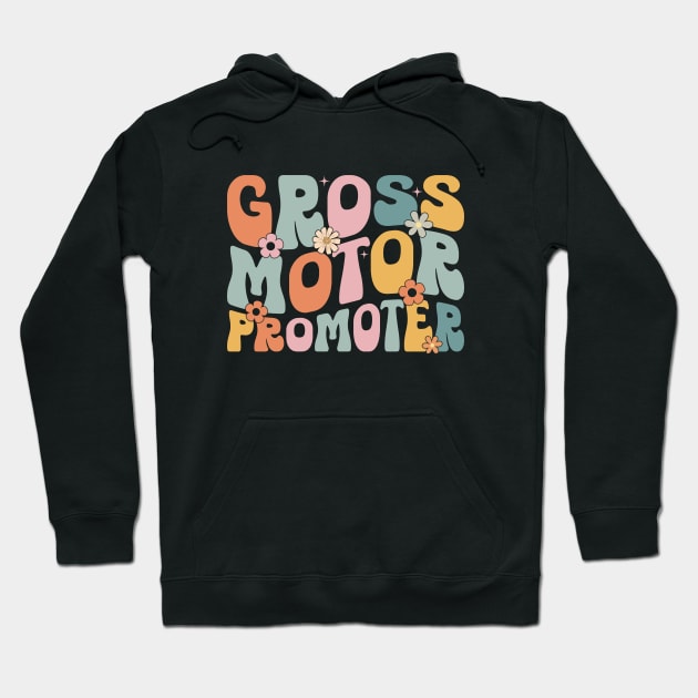 Retro gross motor promoter pediatric physical therapy ot pt Gift Hoodie by Nisrine